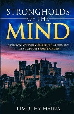 bokomslag Strongholds of the Mind