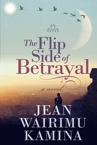 bokomslag Flip Side of Betrayal