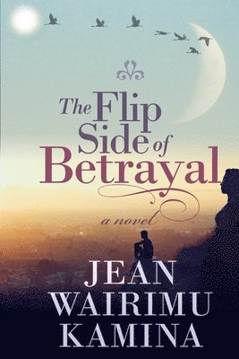bokomslag Flip Side of Betrayal