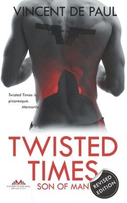 Twisted Times 1