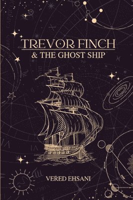 bokomslag Trevor Finch & The Ghost Ship