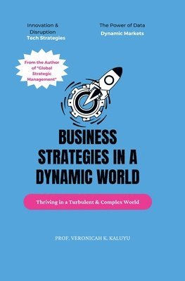 bokomslag Business Strategy in a Turbulent and Complex World