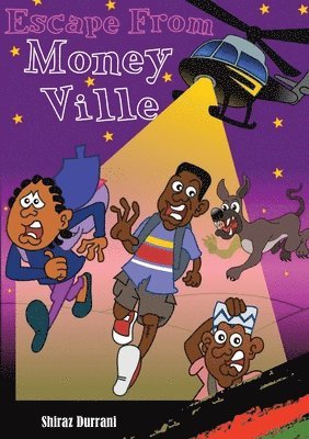 Shiraz Durrani - Escape from Moneyville, Häftad