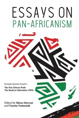 Shiraz Durrani, Noosim Naimasiah - Essays on Pan-Africanism, Häftad