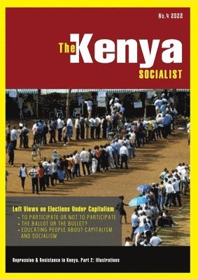 The Kenya Socialist Vol. 4 1