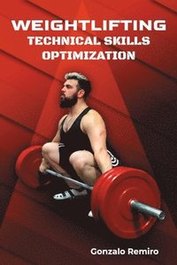 bokomslag Weightlifting: Technical Skills Optimization