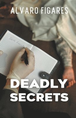 bokomslag Deadly Secrets