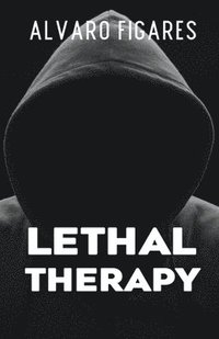 bokomslag Lethal Therapy