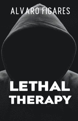 Lethal Therapy 1