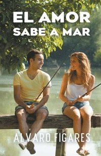 bokomslag El Amor Sabe A Mar
