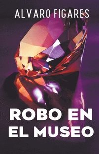 bokomslag Robo En El Museo