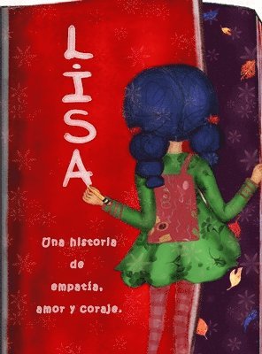 bokomslag Lisa, una historia de empata, amor y coraje