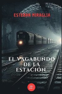 bokomslag vagabundo de la estación