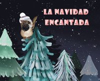 bokomslag La Navidad Encantada