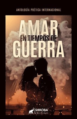 Jairo Guerrrero, Javier Gutiérrrez, Faty Salinas - Amar en tiempos de guerra, Häftad