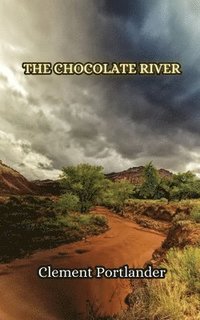 bokomslag Chocolate River
