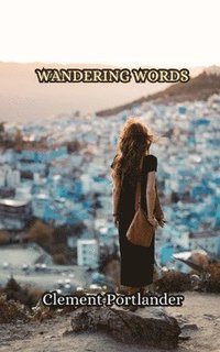 bokomslag Wandering Words