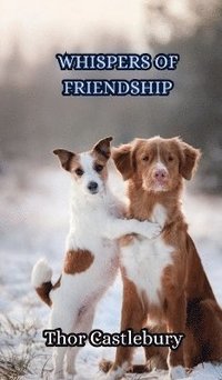 bokomslag Whispers of Friendship