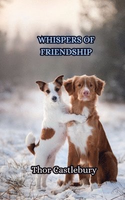 bokomslag Whispers of Friendship