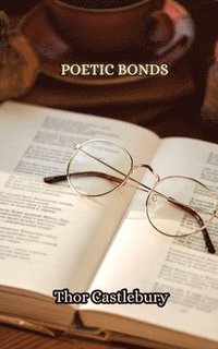 bokomslag Poetic Bonds