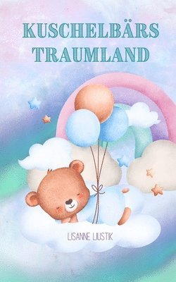 Kuschelbrs Traumland 1