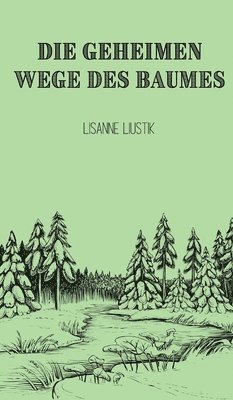 bokomslag geheimen Wege des Baumes