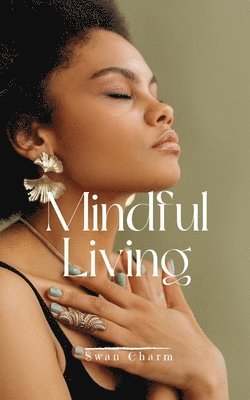 bokomslag Mindful Living