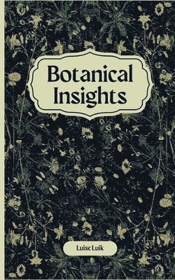 bokomslag Botanical Insights