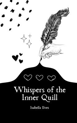 bokomslag Whispers of the Inner Quill