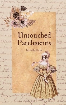 Untouched Parchments 1