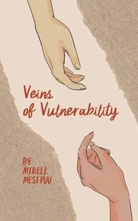 bokomslag Veins of Vulnerability