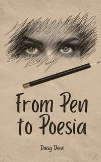 bokomslag From Pen to Poesia