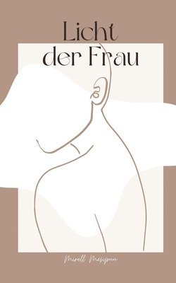 Licht der Frau 1