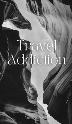 Travel Addiction 1