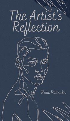 Artist's Reflection