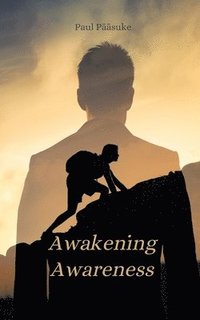 bokomslag Awakening Awareness