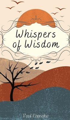 Whispers of Wisdom 1