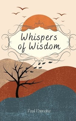 Whispers of Wisdom 1