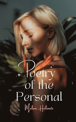 Poetry of the Personal 1