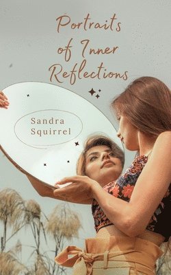 Portraits of Inner Reflections
