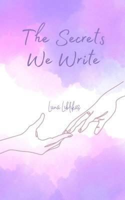 The Secrets We Write 1