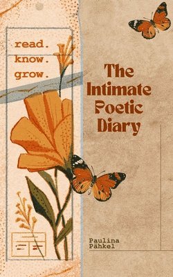 bokomslag The Intimate Poetic Diary