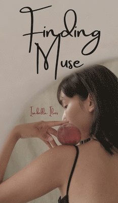 Isabella Ilves - Finding Muse, Inbunden