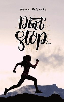 Don't Stop 1