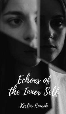 Echoes of the Inner Self 1