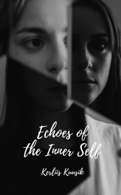 Echoes of the Inner Self 1