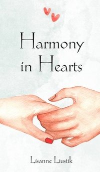 bokomslag Harmony in Hearts
