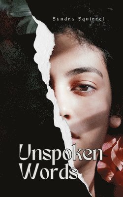 Sandra Squirrel - Unspoken Words, Häftad