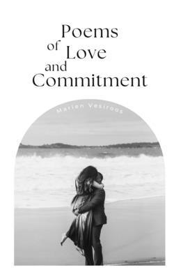 Marlen Vesiroos - Poems of Love and Commitment, Häftad