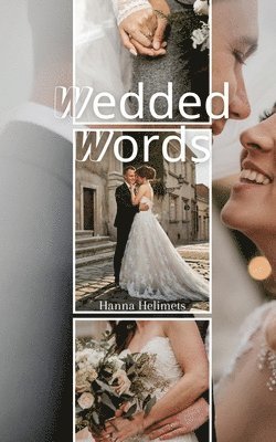 bokomslag Wedded Words